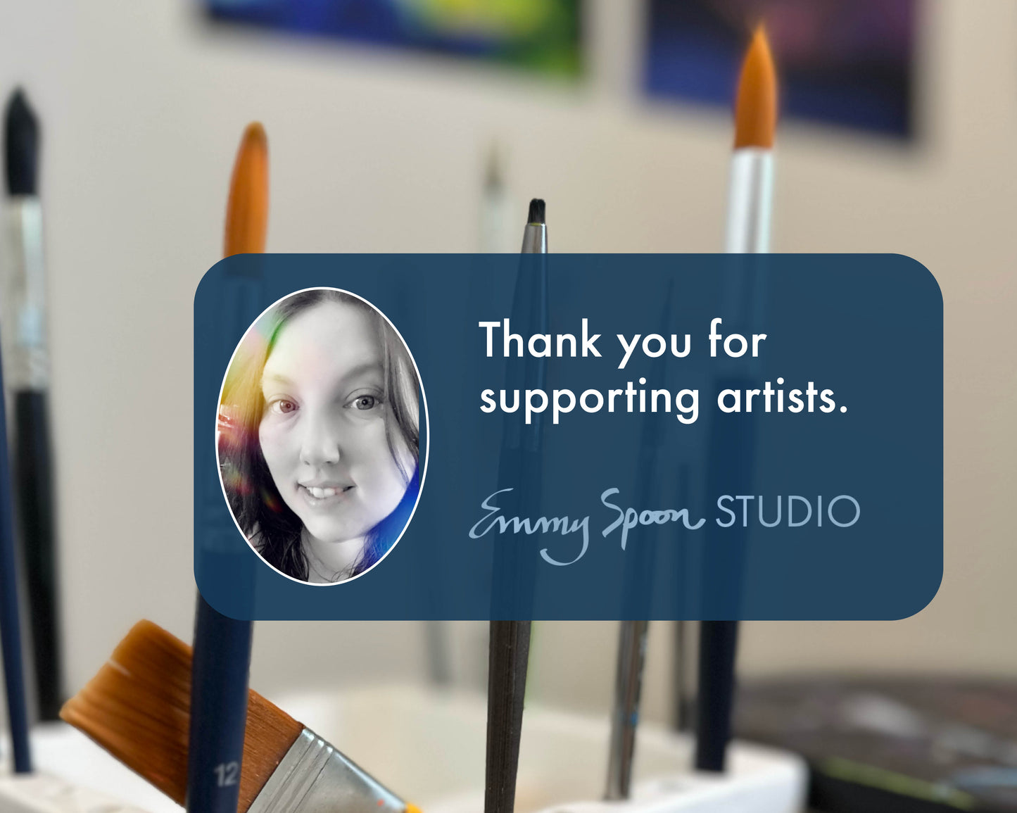 Thank you for supporting artist. Emmy Spoon Studio
