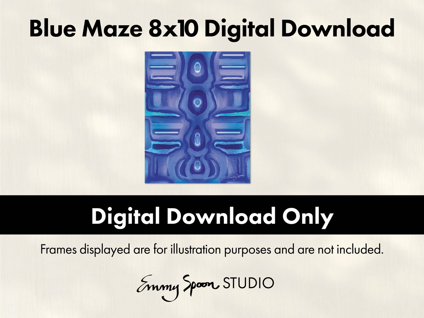 Blue Maze 8x10 Digital Download by Emmy Spoon. Digital Download Only. Frames displayed are for illustration purposes and are not include.
