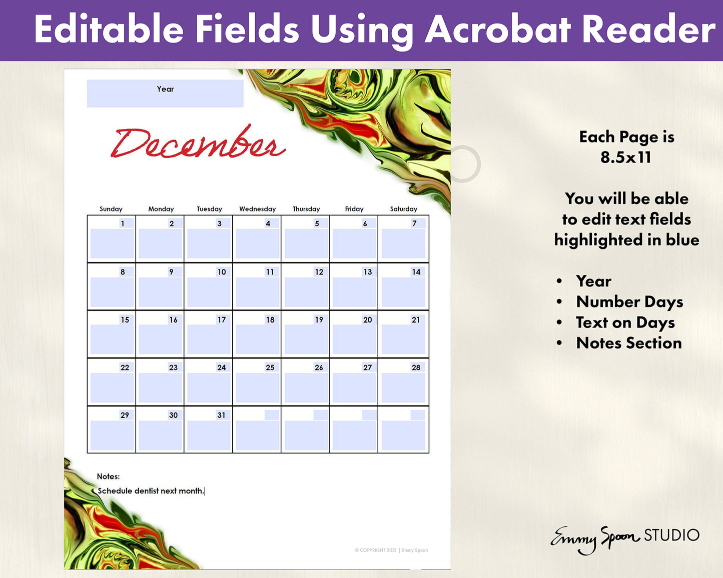 Editable Fields Using Acrobat Reader. Each page is 8.5x11. You will be able to edit text fields highlighted in blue. Year, Number Days, Text on Days, Notes Section by Emmy Spoon Studio